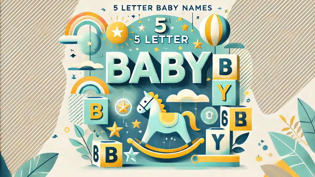 5 Letter Baby Boy Names